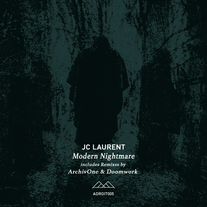 JC LAURENT - Modern Nightmare