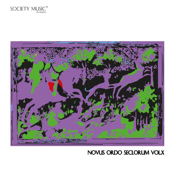 VARIOUS - Novus Ordo Seclorum Vol X