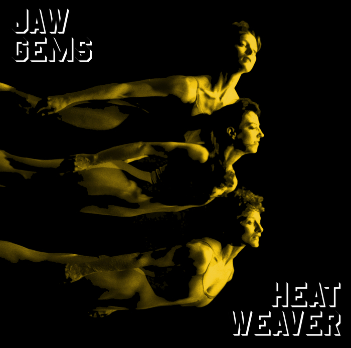 JAW GEMS - Heatweaver