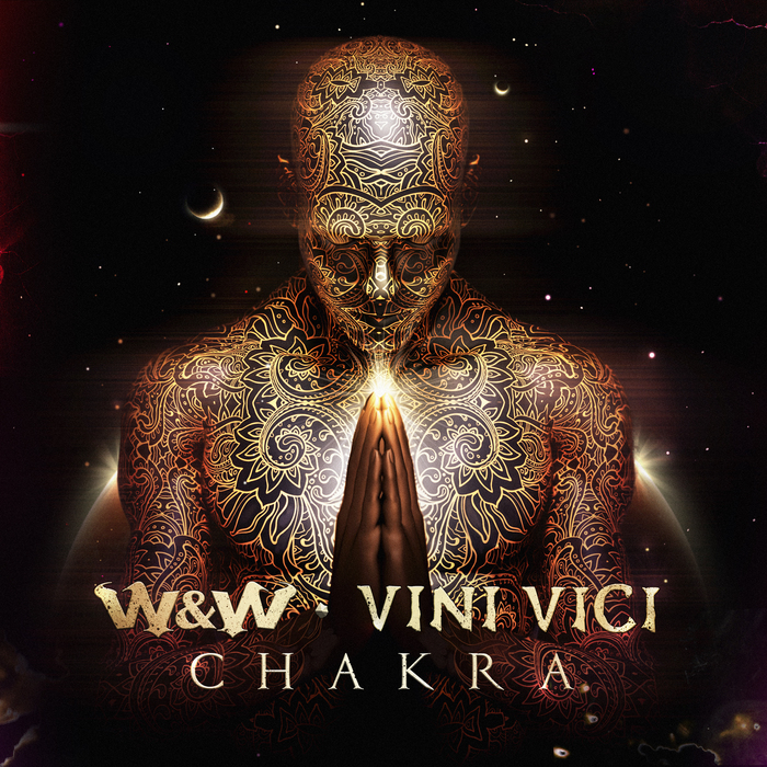 W&W/Vini Vici - Chakra