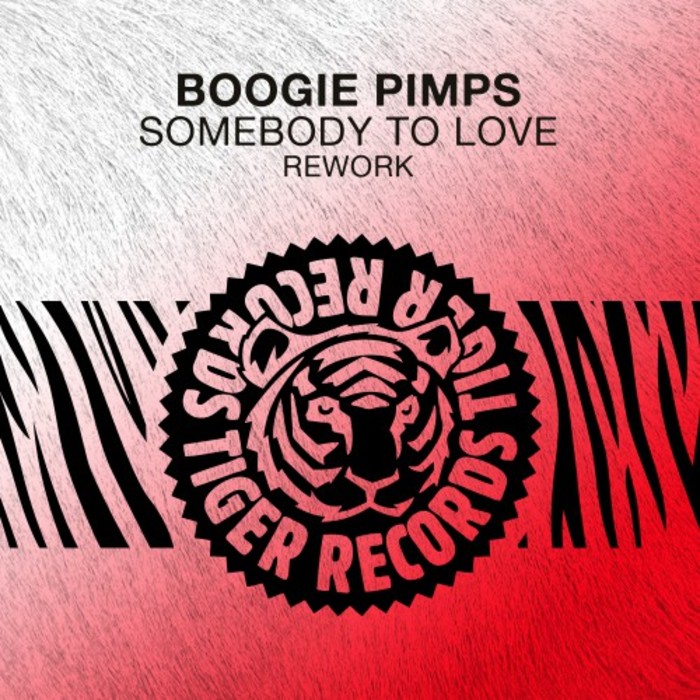 BOOGIE PIMPS - Somebody To Love (Rework)