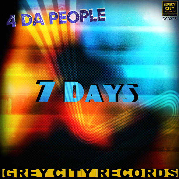 4 DA PEOPLE - 7 Days