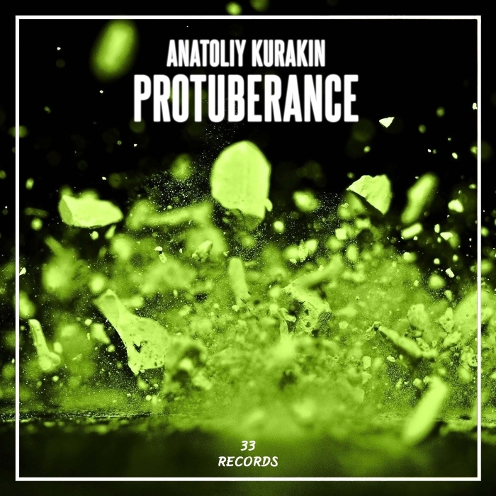 ANATOLIY KURAKIN - Protuberance