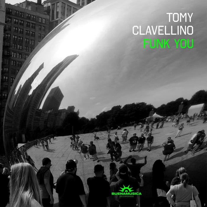 TOMY CLAVELLINO - Funk You