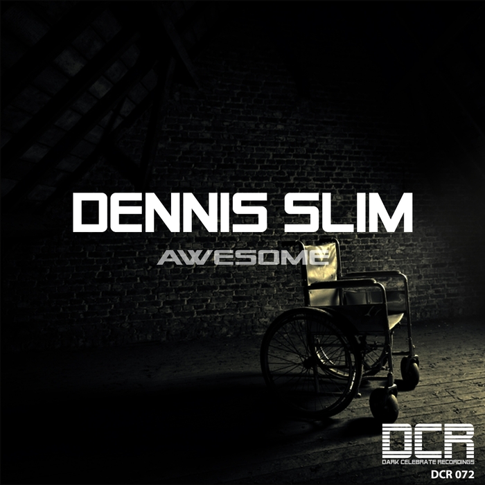 DENNIS SLIM - Awesome