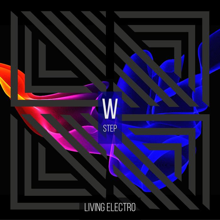 VARIOUS - Living Electro: Step W