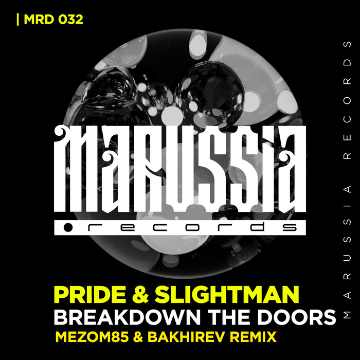 PRIDE & SLIGHTMAN - Breakdown The Doors
