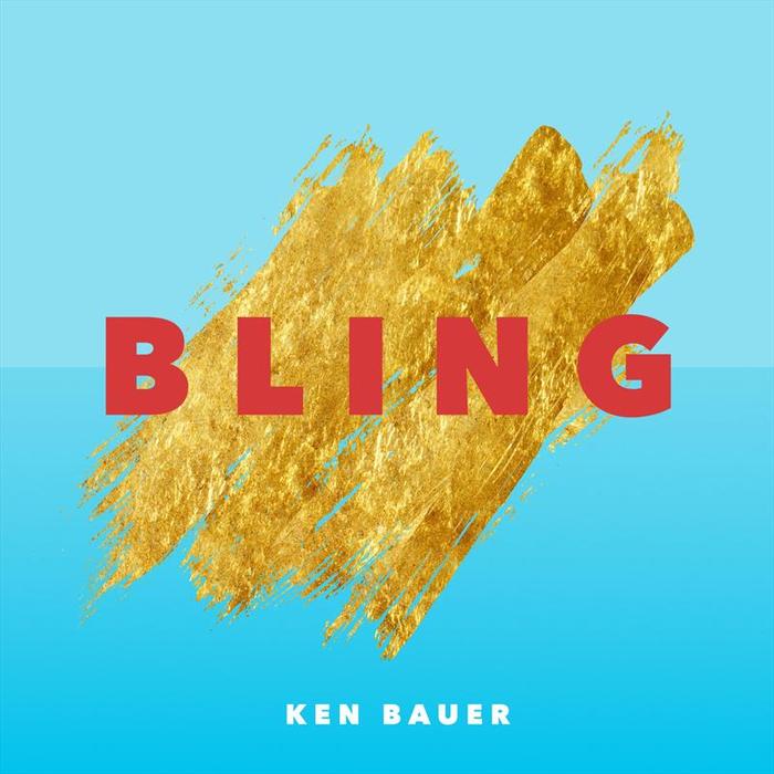 KEN BAUER - Bling