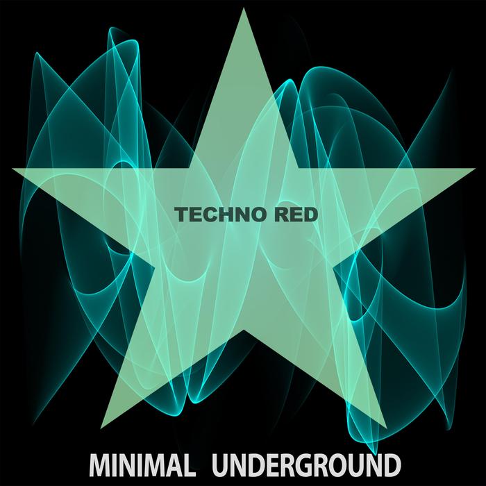 TECHNO RED - Minimal Underground