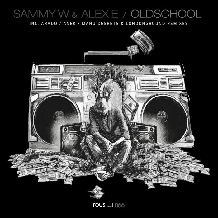 SAMMY W & ALEX E - Oldschool