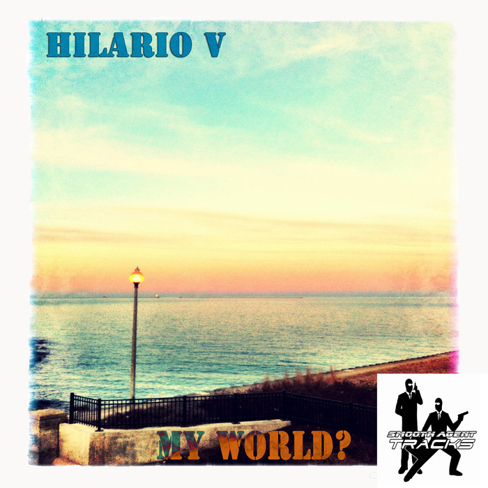 HILARIO V - My World?
