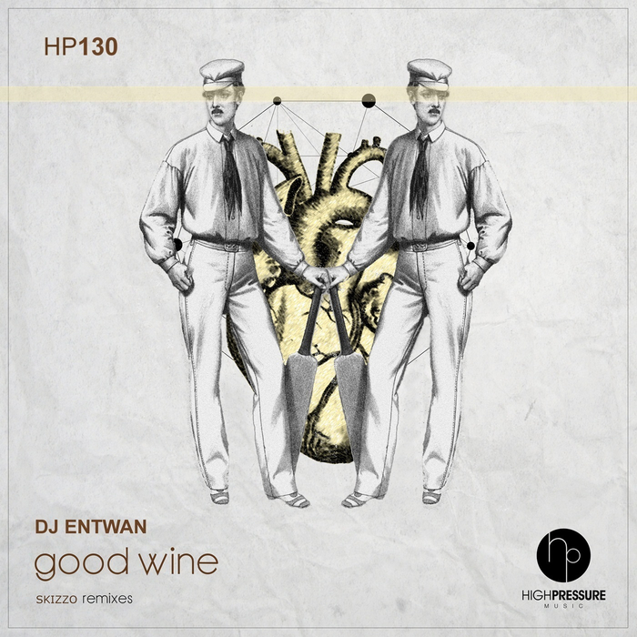 DJ ENTWAN - Good Wine