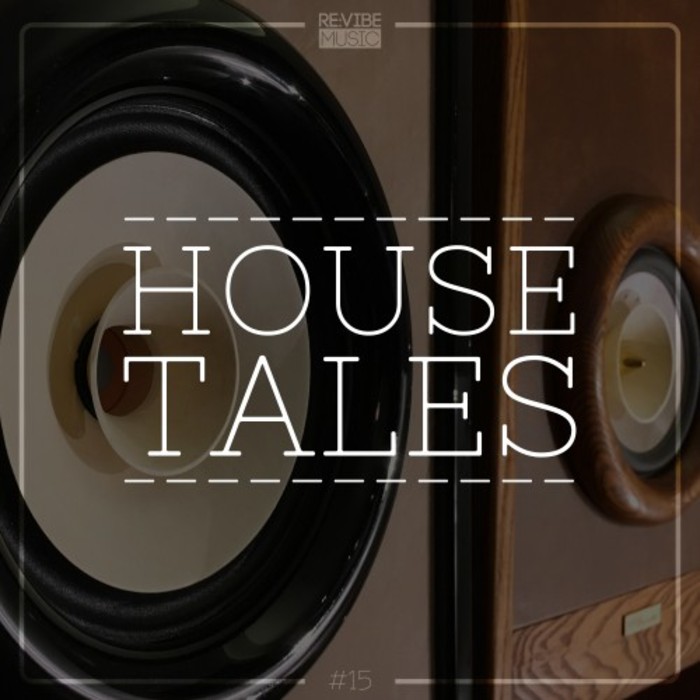 VARIOUS - House Tales Vol 15