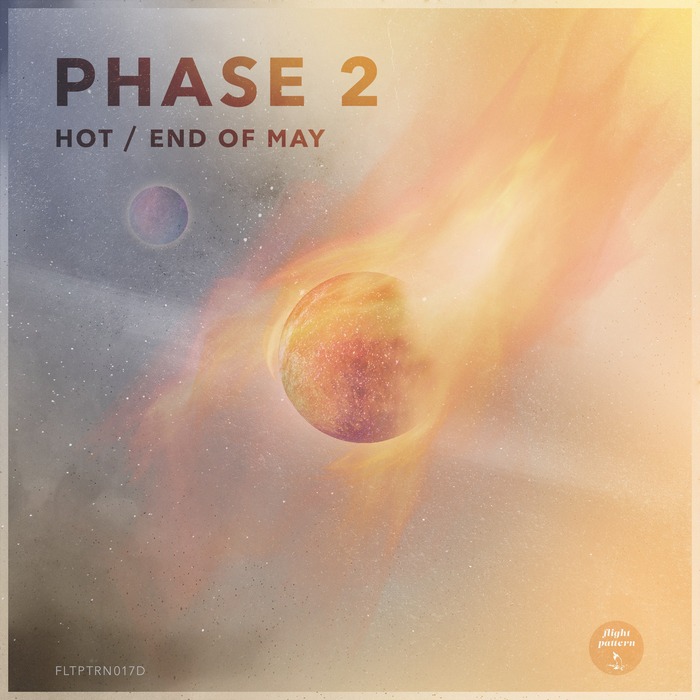 PHASE 2 - Hot/End Of May
