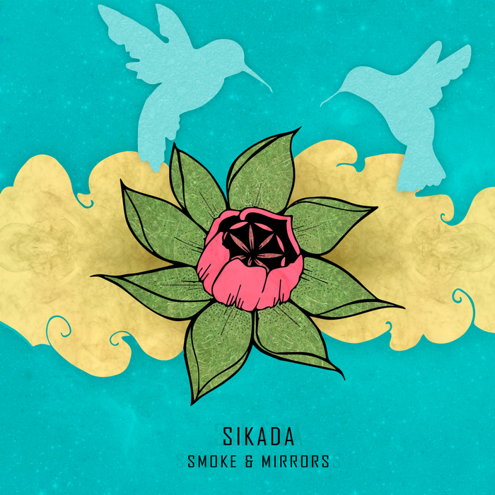 SIKADA - Smoke & Mirrors