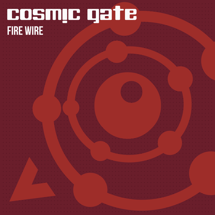 COSMIC GATE - Fire Wire