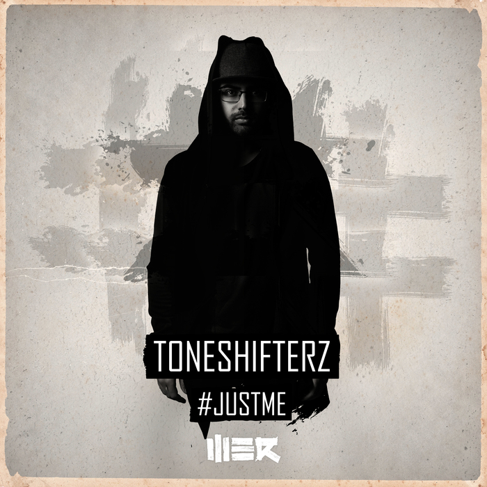 TONESHIFTERZ - #JustMe