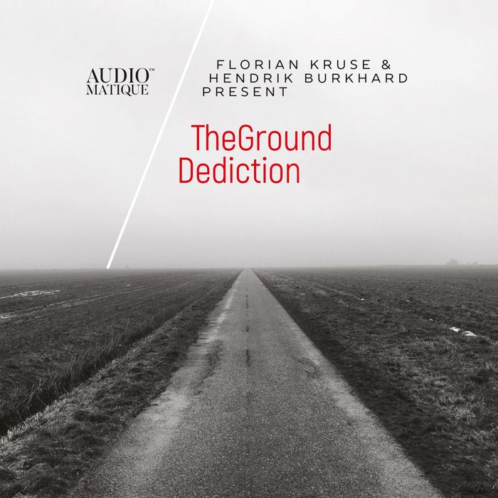 THEGROUND/FLORIAN KRUSE/HENDRIK BURKHARD - Dediction
