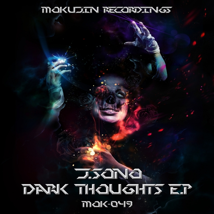 J SONO - Dark Thoughts EP