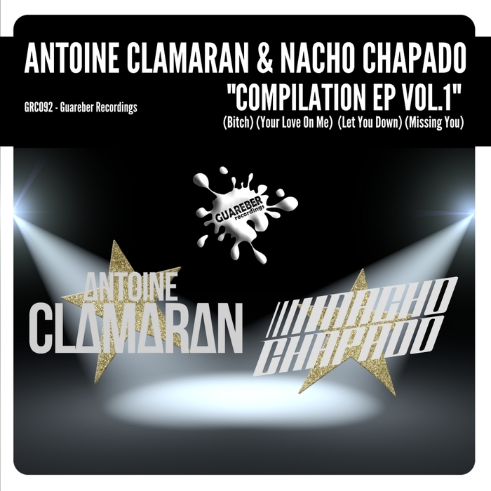 ANTOINE CLAMARAN & NACHO CHAPADO - Collection EP Vol 1