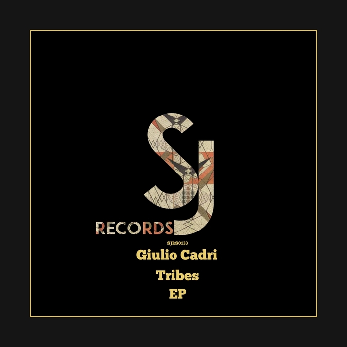 GIULIO CADRI - Tribes EP