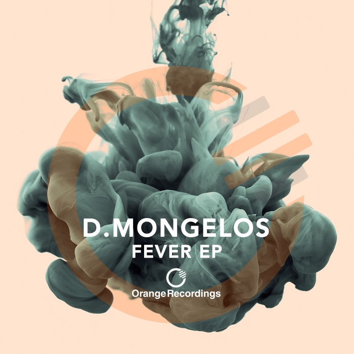 D MONGELOS - Fever EP