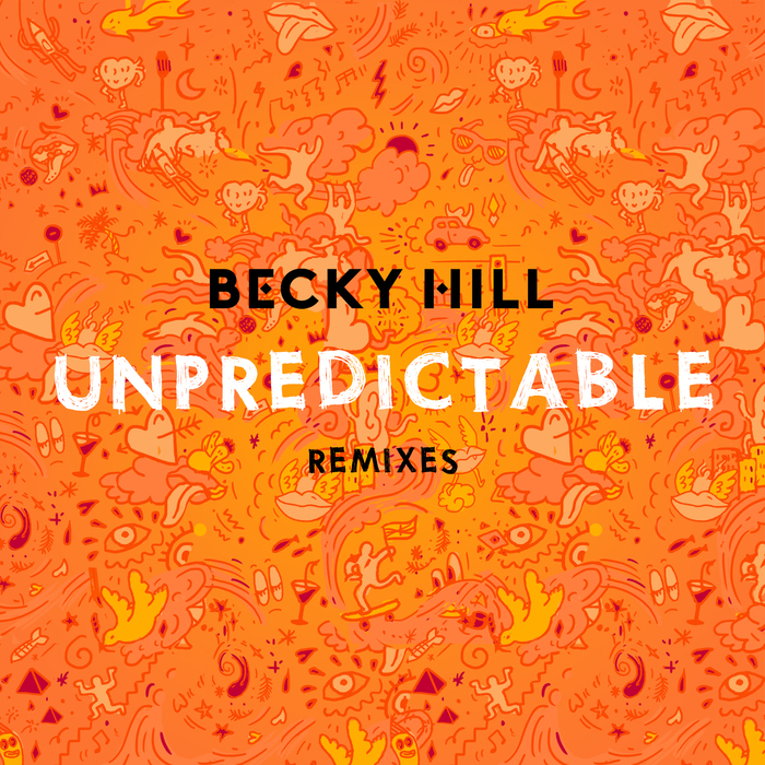 BECKY HILL - Unpredictable (Remixes)