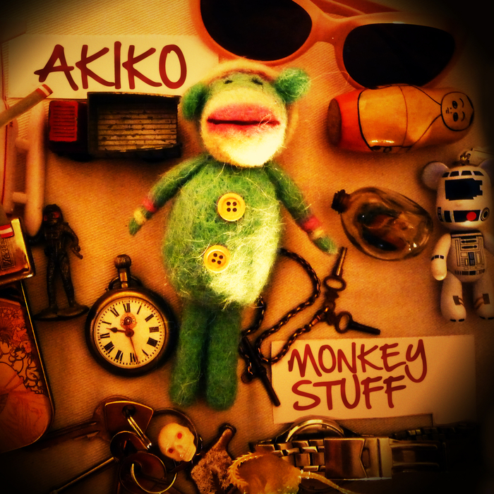 AKIKO - Monkey Stuff