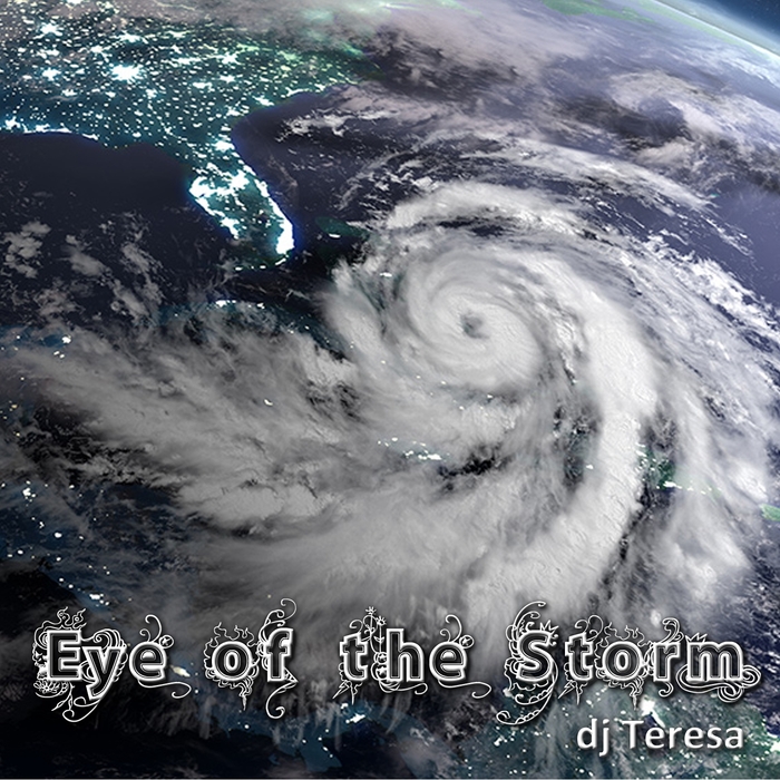 DJ TERESA/VARIOUS - Eye Of The Storm (unmixed tracks)