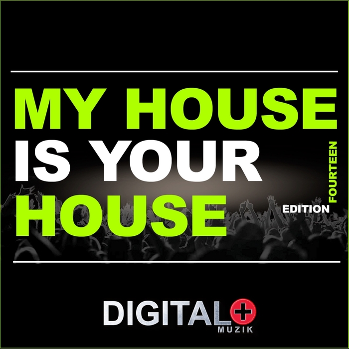 VARIOUS - My House Is Your House Edition 14