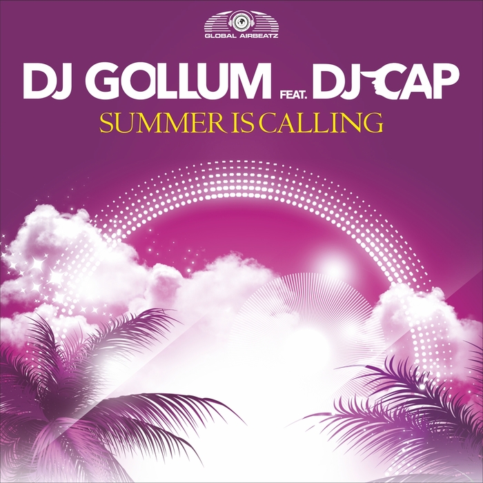 DJ Gollum feat DJ Cap - Summer Is Calling