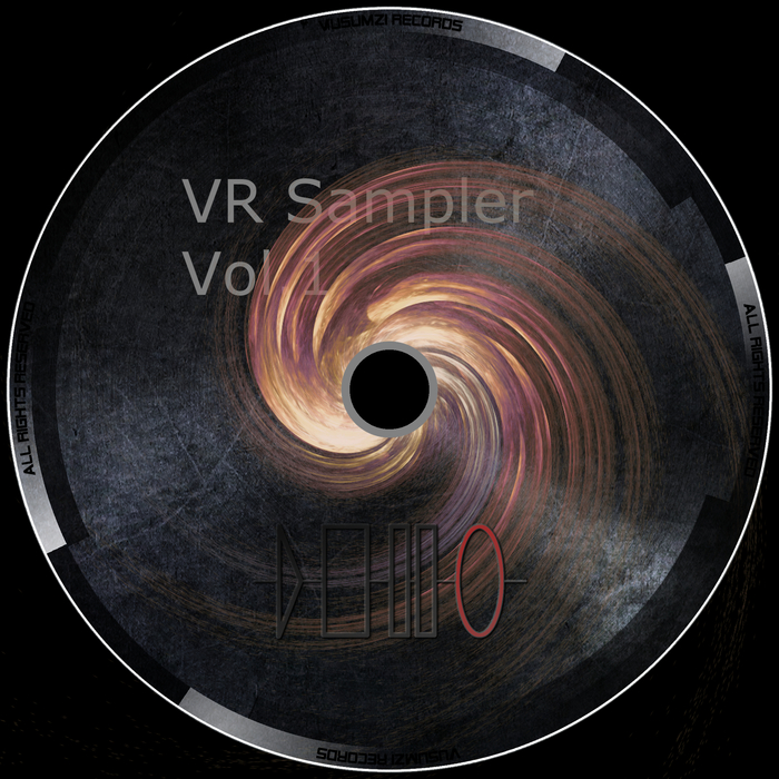 LADY VUSUMZI/CODE 9000/30 HITS OF LSD/QUINOA & CURRY/WARP - VR Sampler Vol 1