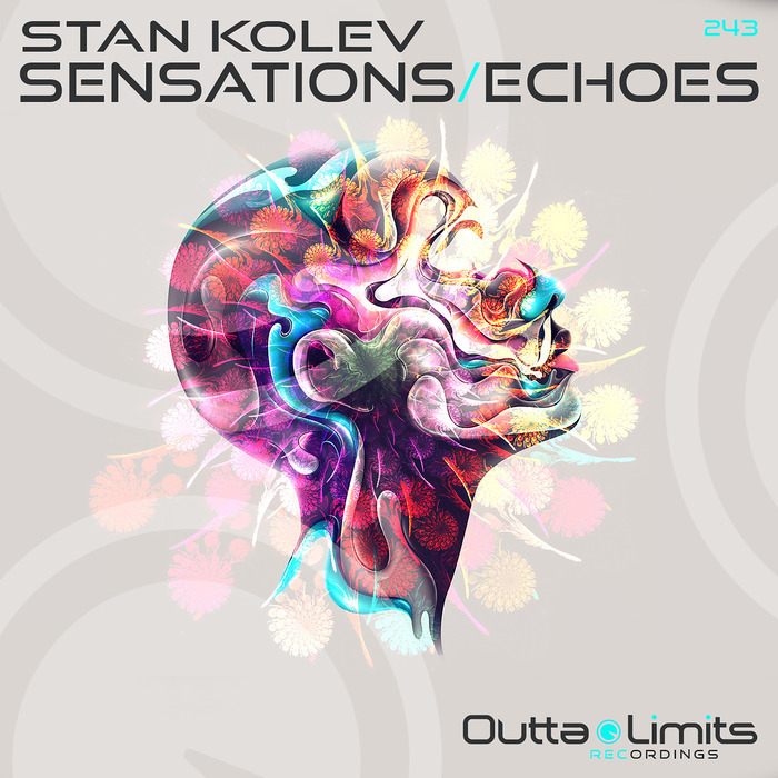 STAN KOLEV - Sensations/Echoes EP