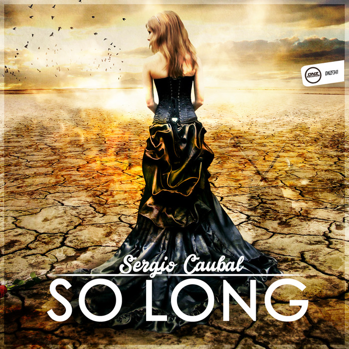 SERGIO CAUBAL - So Long