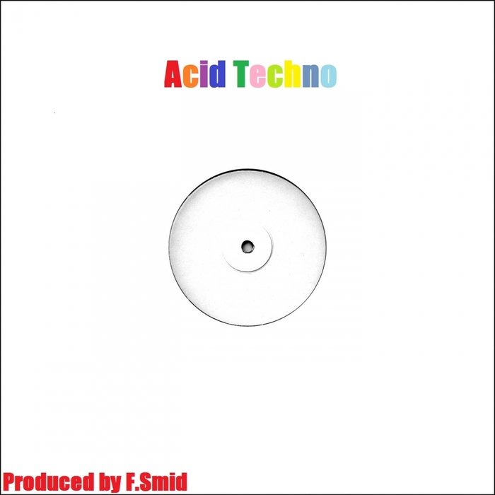 F.SMID - Acid Techno