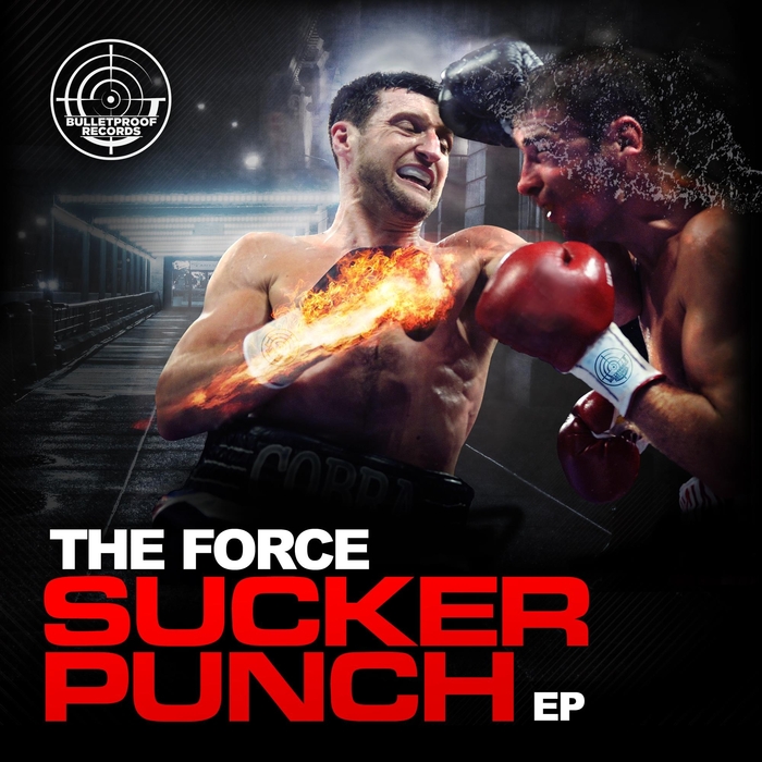 THE FORCE - Sucker Punch