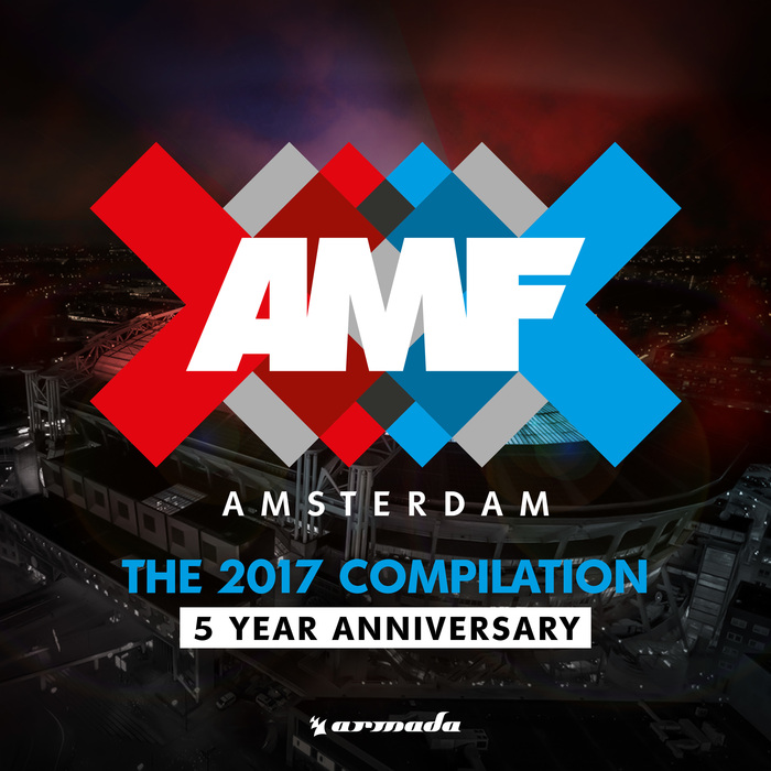 VARIOUS - AMF 2017: Amsterdam - 5 Year Anniversary Album