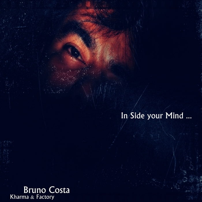 BRUNO COSTA - In Side Your Mind