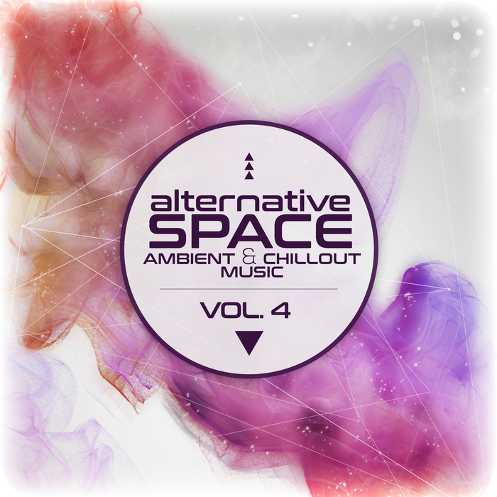 VARIOUS - Alternative Space/Ambient & Chillout Music Vol 4