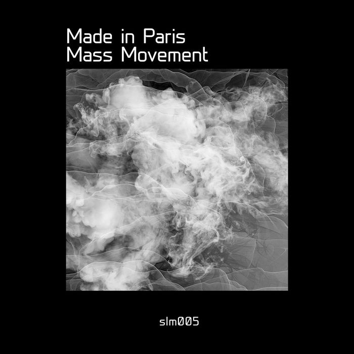 MADE IN PARIS - Mass Movement