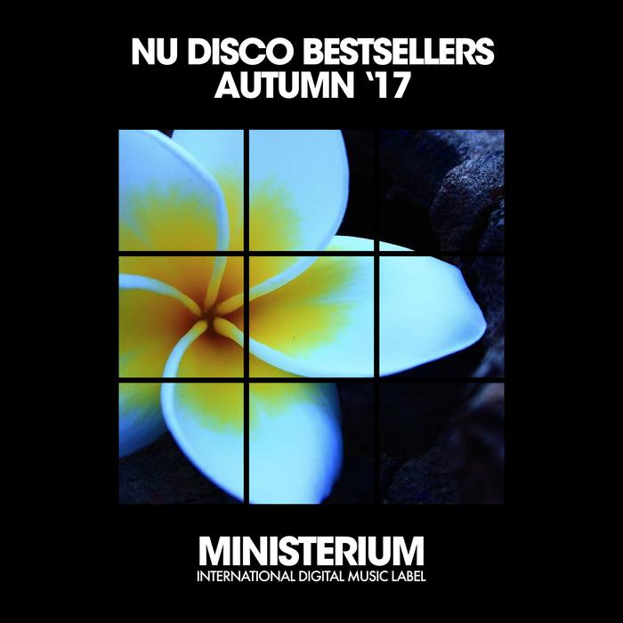 DJ FAVORITE/DJ KHARITONOV/VARIOUS - Nu Disco Bestsellers (Autumn '17)