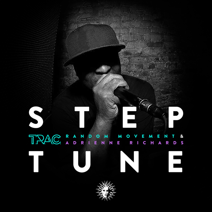 T.R.A.C. feat RANDOM MOVEMENT - Step Tune