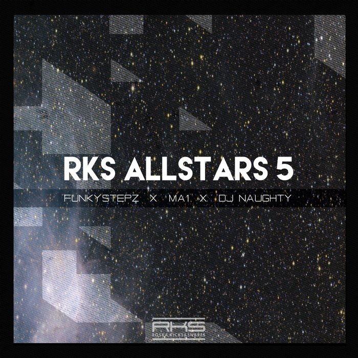 FUNKYSTEPZ/DJ NAUGHTY/MA1 - RKS Allstars 5