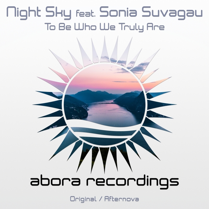 NIGHT SKY feat SONIA SUVAGAU - To Be Who We Truly Are