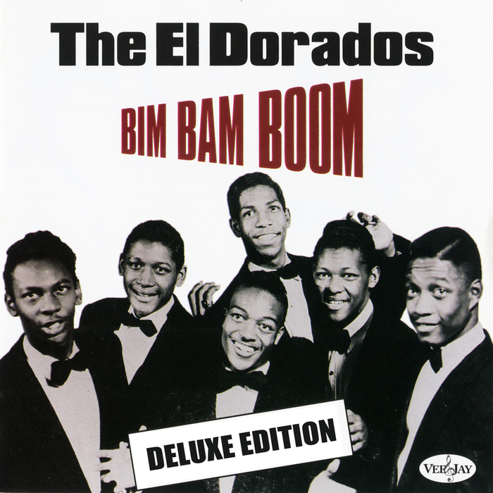 THE EL DORADOS - Bim Bam Boom (Deluxe Edition)