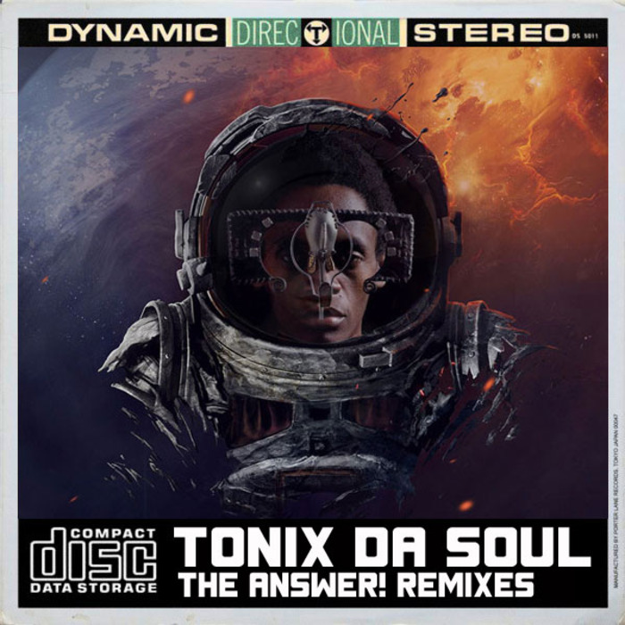 TONIX DA SOUL - The Answer Remixes Part 1