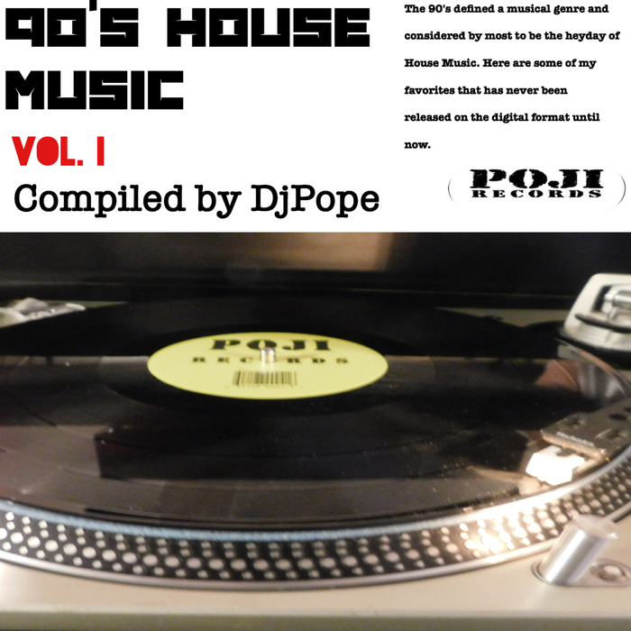 VARIOUS/DJPOPE - 90s House Music Vol 1 - Compiled By DJPope