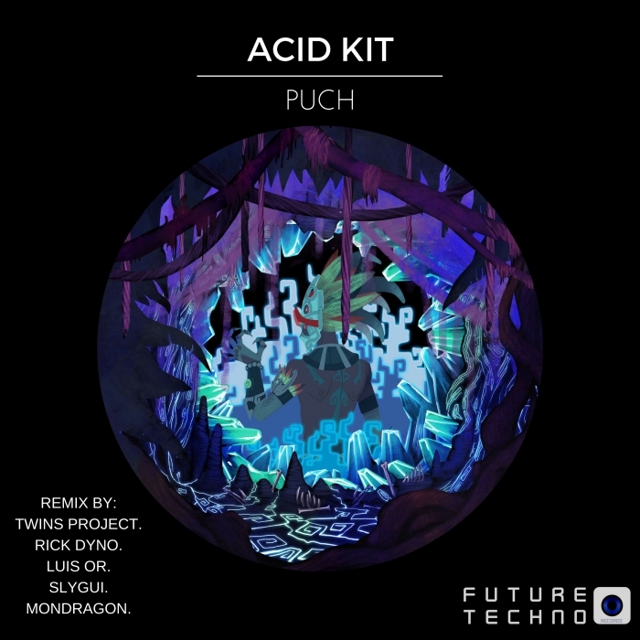 ACID KIT - Punch EP