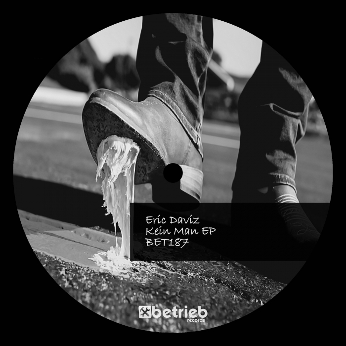 ERIC DAVIZ - Kein Man EP