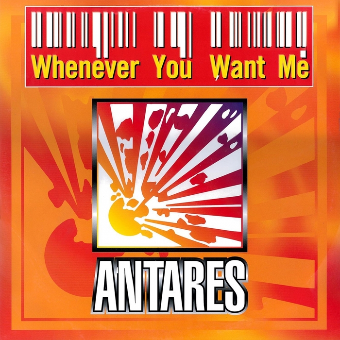 ANTARES - Whenever You Want Me
